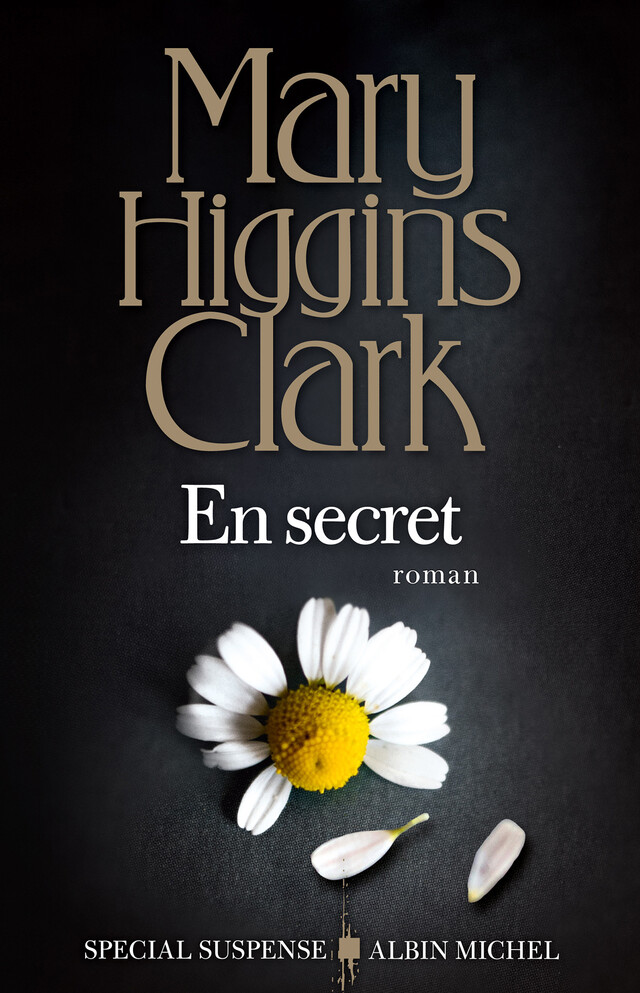 En secret - Mary Higgins Clark - Albin Michel