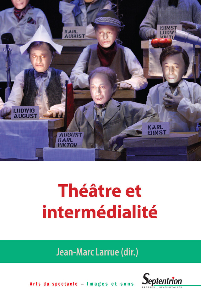 Théâtre et intermédialité -  - Presses Universitaires du Septentrion
