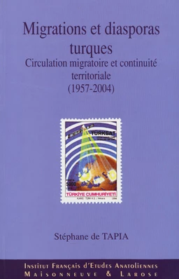 Migrations et diasporas turques