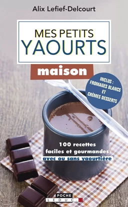 Mes petits yaourts maison