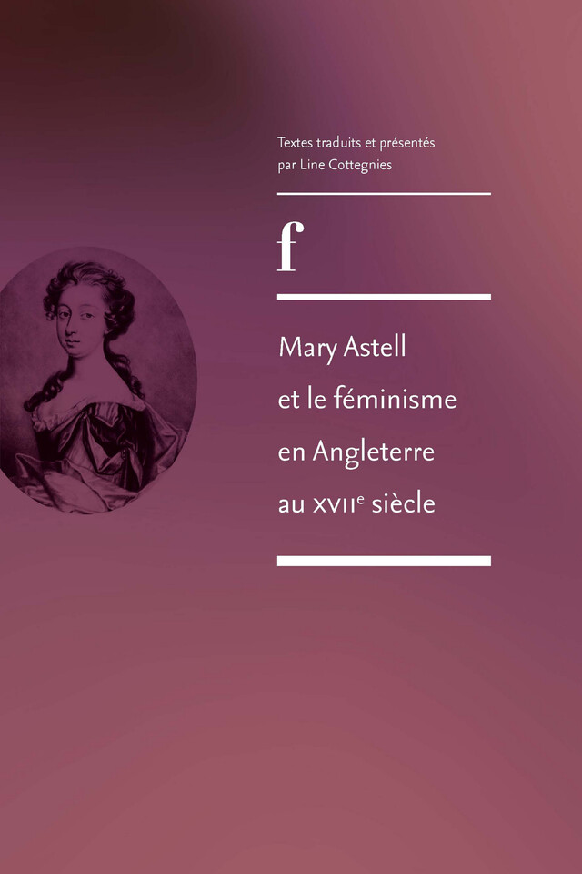 Mary Astell et le féminisme en Angleterre au XVIIe siècle -  - ENS Éditions