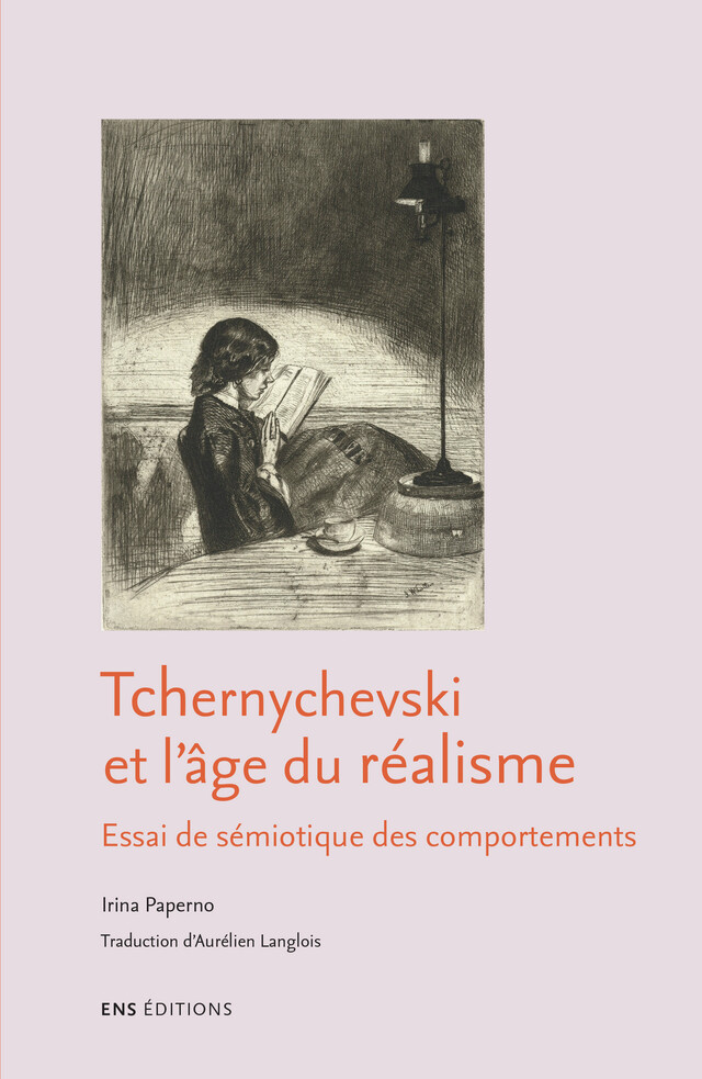 Tchernychevski et l’âge du réalisme - Irina Paperno - ENS Éditions