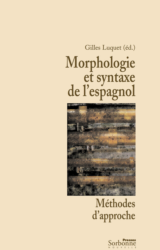 Morphologie et syntaxe de l'espagnol -  - Presses Sorbonne Nouvelle via OpenEdition