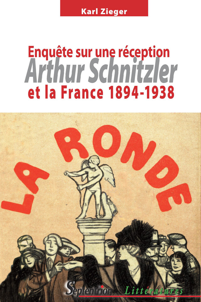 Arthur Schnitzler et la France 1894-1938 - Karl Zieger - Presses Universitaires du Septentrion