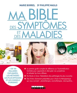 Ma Bible des symptômes et des maladies