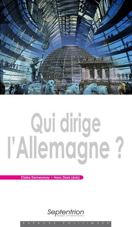 Qui dirige l'Allemagne ?