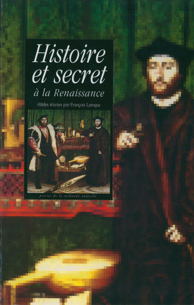 Histoire et secret à la Renaissance -  - Presses Sorbonne Nouvelle via OpenEdition