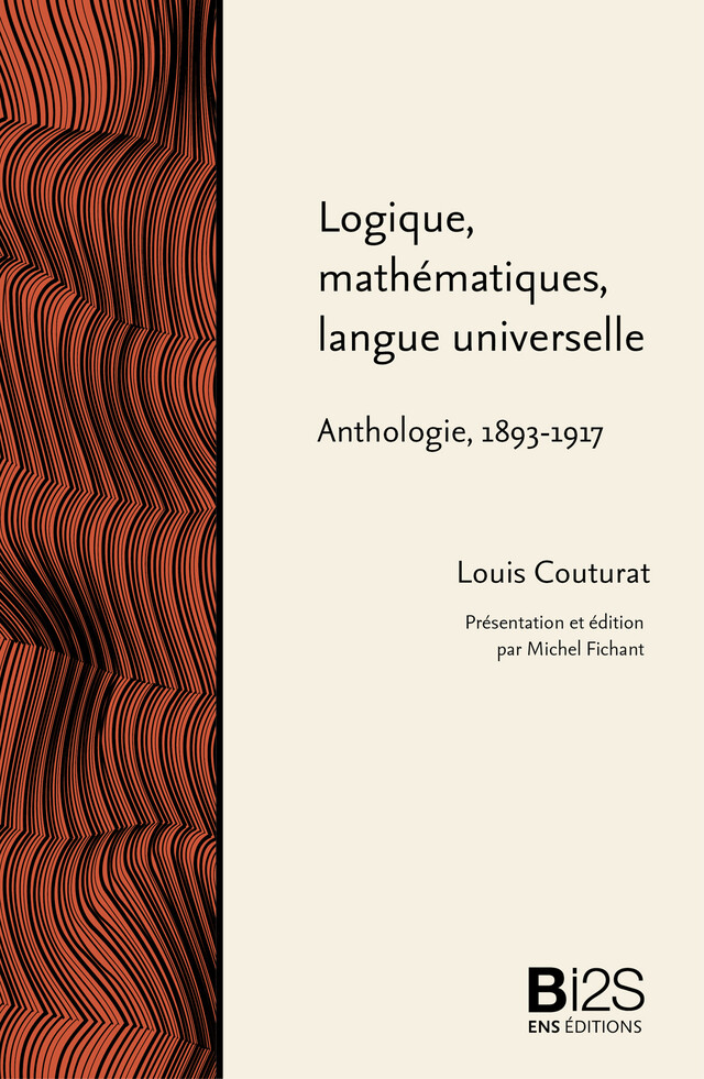 Logique, mathématiques, langue universelle - Louis Couturat - ENS Éditions