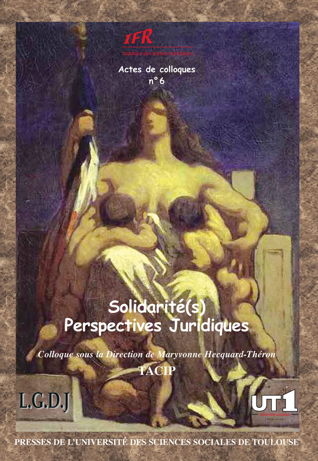 Solidarité(s) : Perspectives juridiques -  - Presses de l’Université Toulouse 1 Capitole