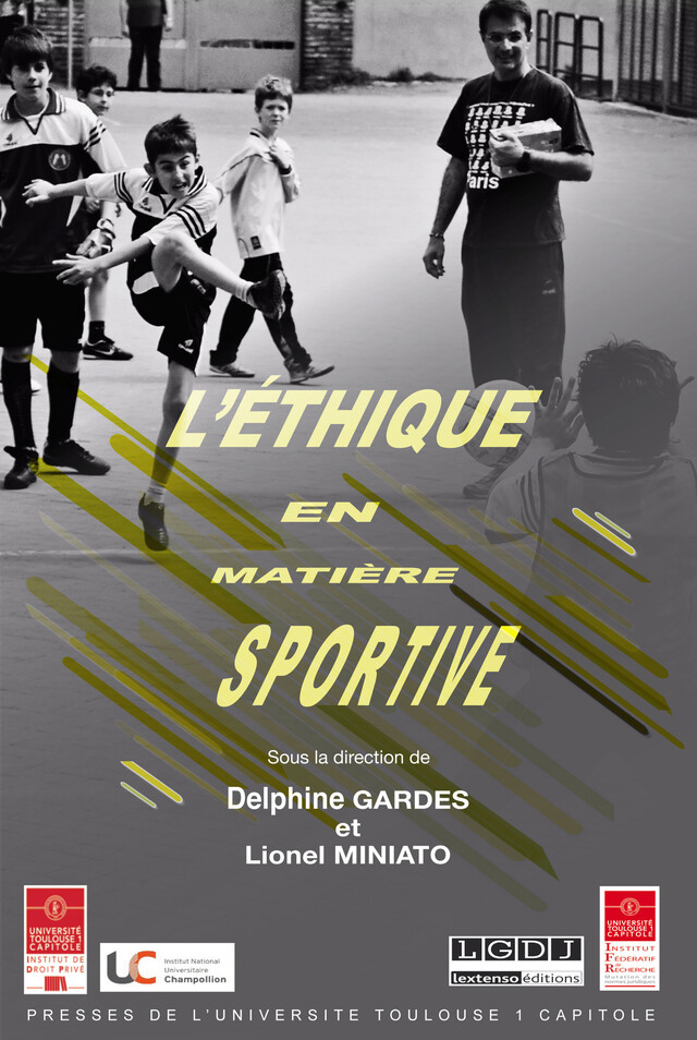 L'éthique en matière sportive -  - Presses de l’Université Toulouse 1 Capitole