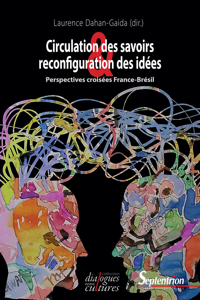 Circulation des savoirs et reconfiguration des idées -  - Presses Universitaires du Septentrion