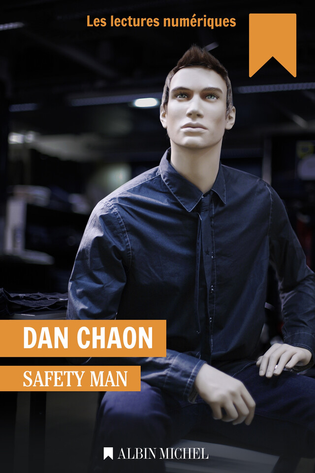 Safety Man - Dan Chaon - Albin Michel