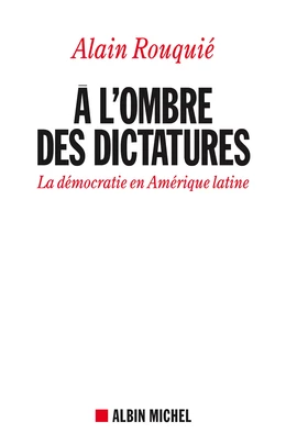 A l'ombre des dictatures