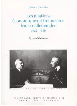 Les relations économiques et financières franco-allemandes, 1932-1939