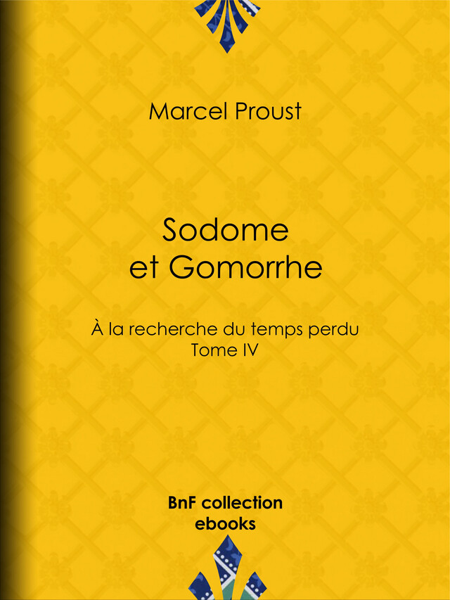 Sodome et Gomorrhe - Marcel Proust - BnF collection ebooks