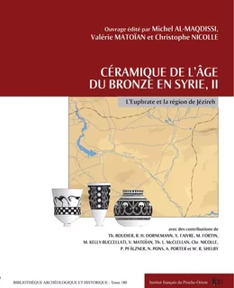 Céramique de l’âge du Bronze en Syrie, II. L’Euphrate et la région de Jézireh