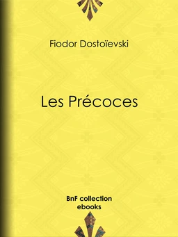 Les Précoces