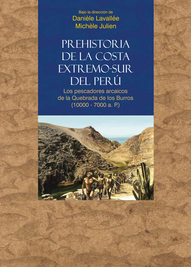 Prehistoria de la costa extremo-sur del Perú -  - Institut français d’études andines