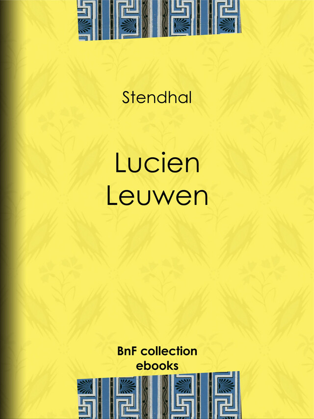 Lucien Leuwen -  Stendhal - BnF collection ebooks