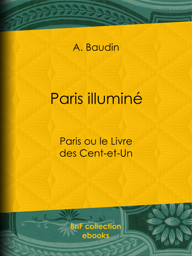 Paris illuminé - A. Baudin - BnF collection ebooks