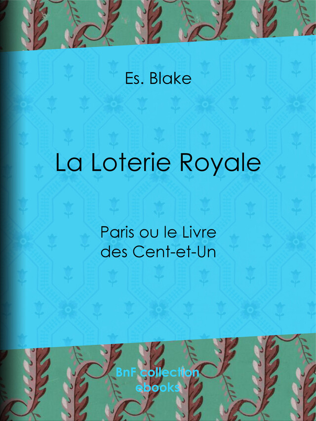 La Loterie Royale - Es. Blake - BnF collection ebooks