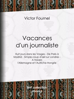 Vacances d'un journaliste