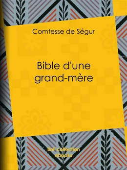 Bible d'une grand-mère