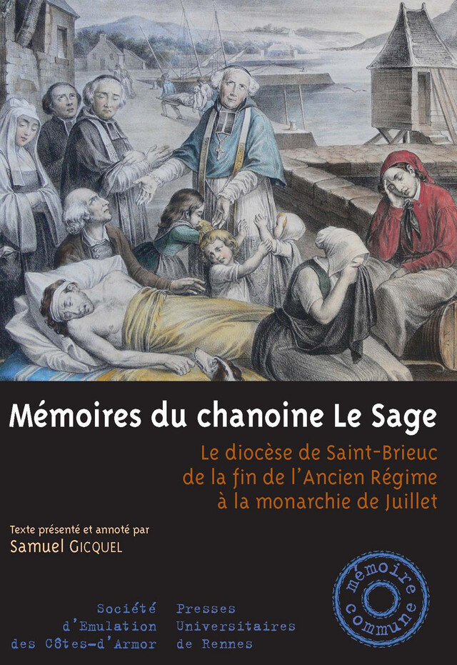 Mémoires du chanoine Le Sage - Hervé-Julien le Sage - Presses universitaires de Rennes