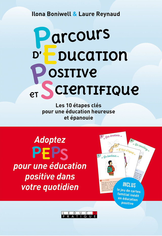 Peps ! Parcours d'éducation positive et scientifique - Ilona Boniwell, Laure Reynaud - Éditions Leduc