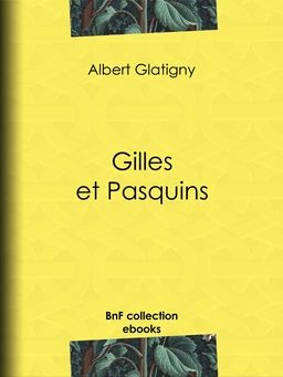 Gilles et Pasquins