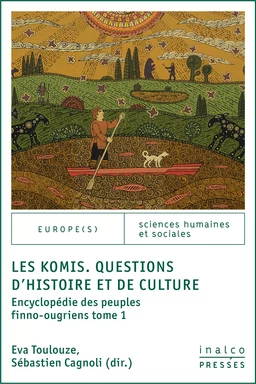 Les Komis. Questions d’histoire et de culture