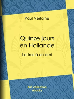 Quinze jours en Hollande