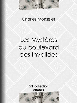 Les Mystères du boulevard des Invalides