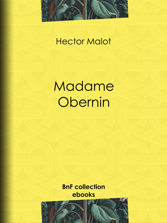 Madame Obernin - Hector Malot - BnF collection ebooks