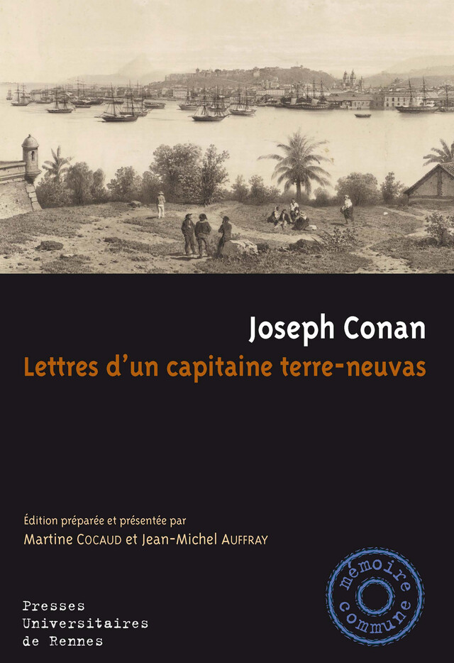Lettres d’un capitaine terre-neuvas - Joseph Conan - Presses universitaires de Rennes