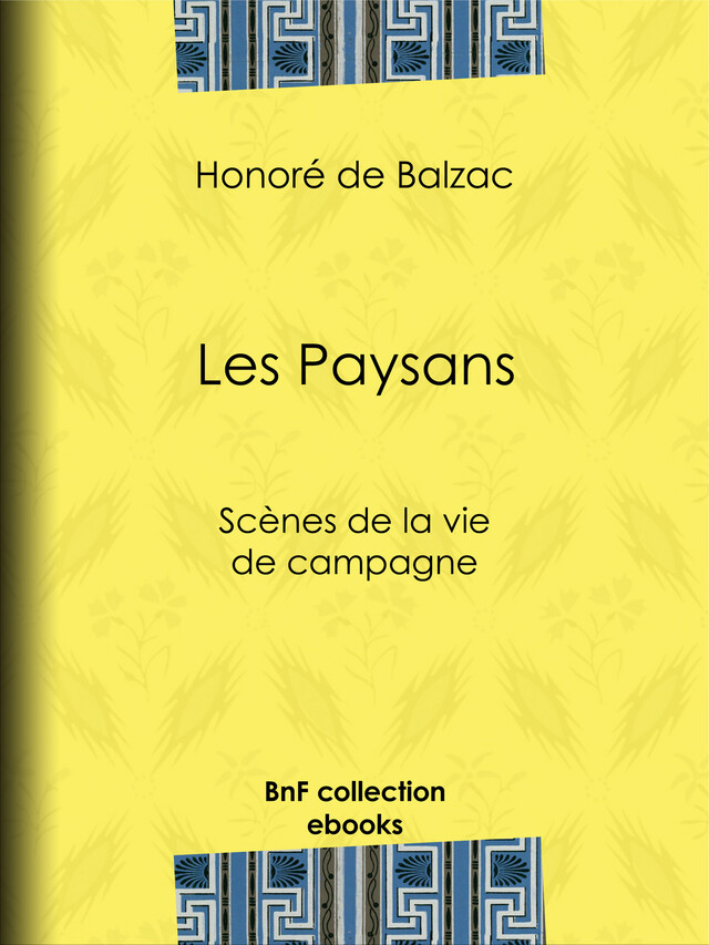 Les Paysans - Honoré de Balzac - BnF collection ebooks