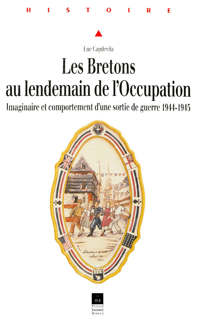 Les Bretons au lendemain de l'Occupation - Luc Capdevila - Presses universitaires de Rennes