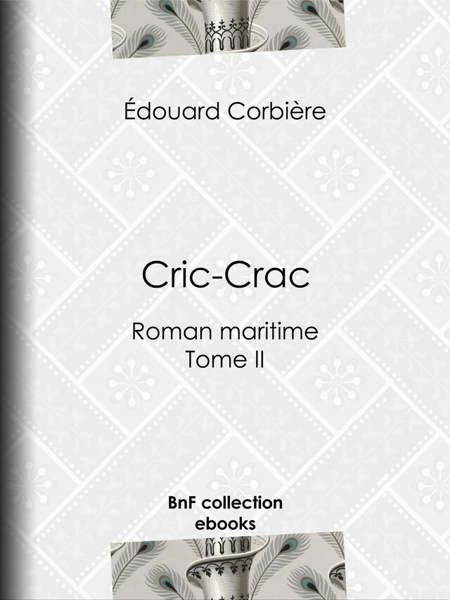 Cric-Crac - Édouard Corbière - BnF collection ebooks
