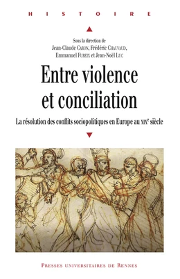 Entre violence et conciliation