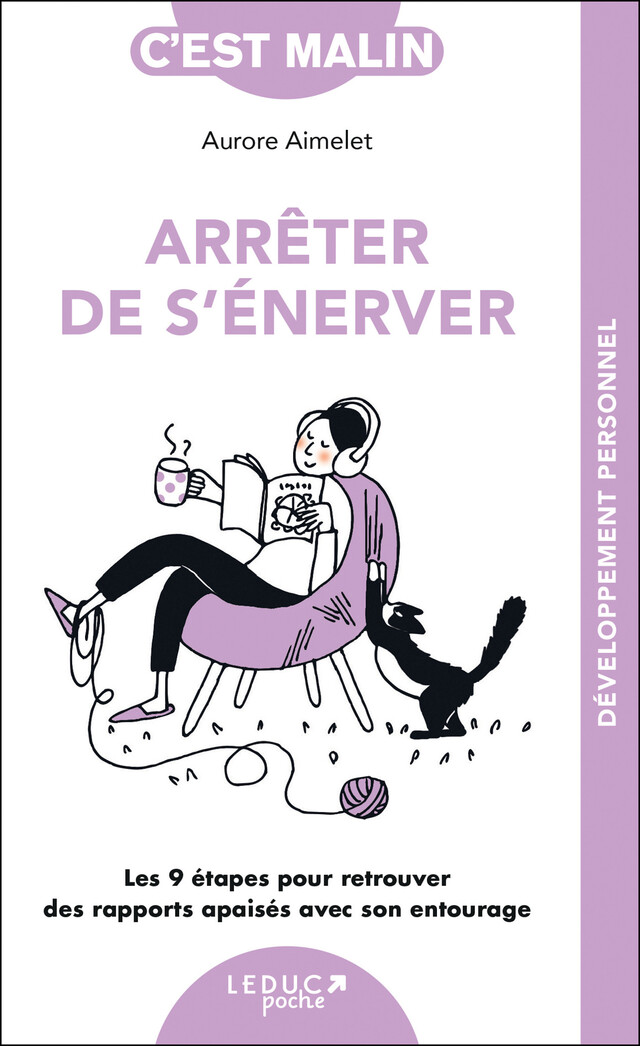 Arrêter de s'énerver, c'est malin - Aurore Aimelet - Éditions Leduc
