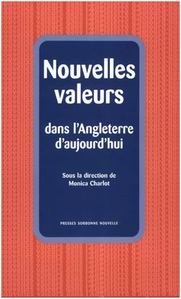 Nouvelles valeurs dans l’Angleterre d’aujourd’hui