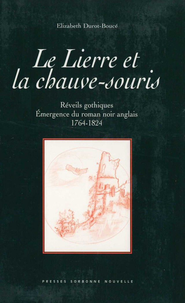 Le Lierre et la chauve-souris - Élizabeth Durot-Boucé - Presses Sorbonne Nouvelle via OpenEdition