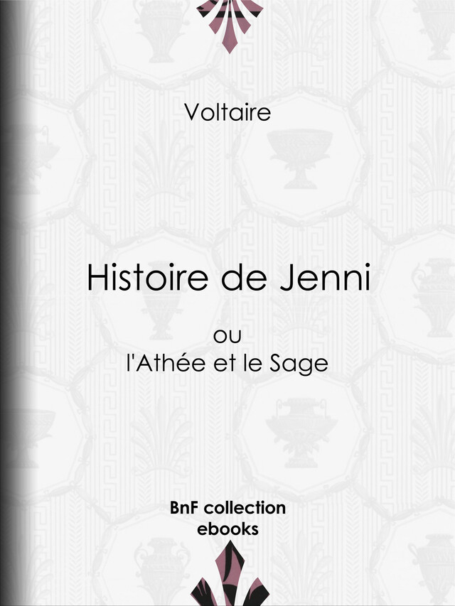 Histoire de Jenni -  Voltaire, Louis Moland - BnF collection ebooks