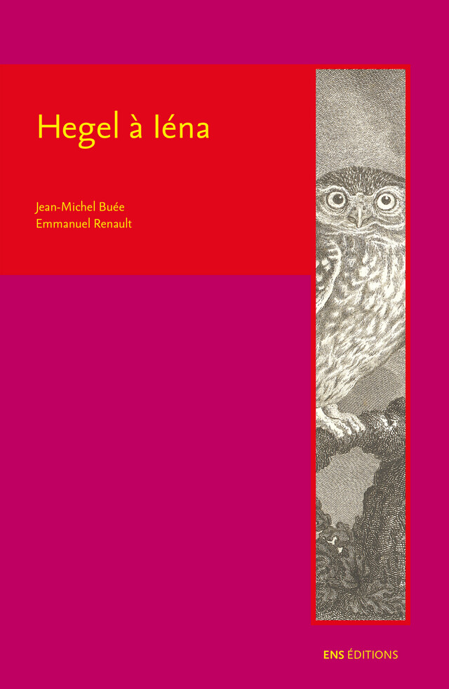 Hegel à Iéna -  - ENS Éditions