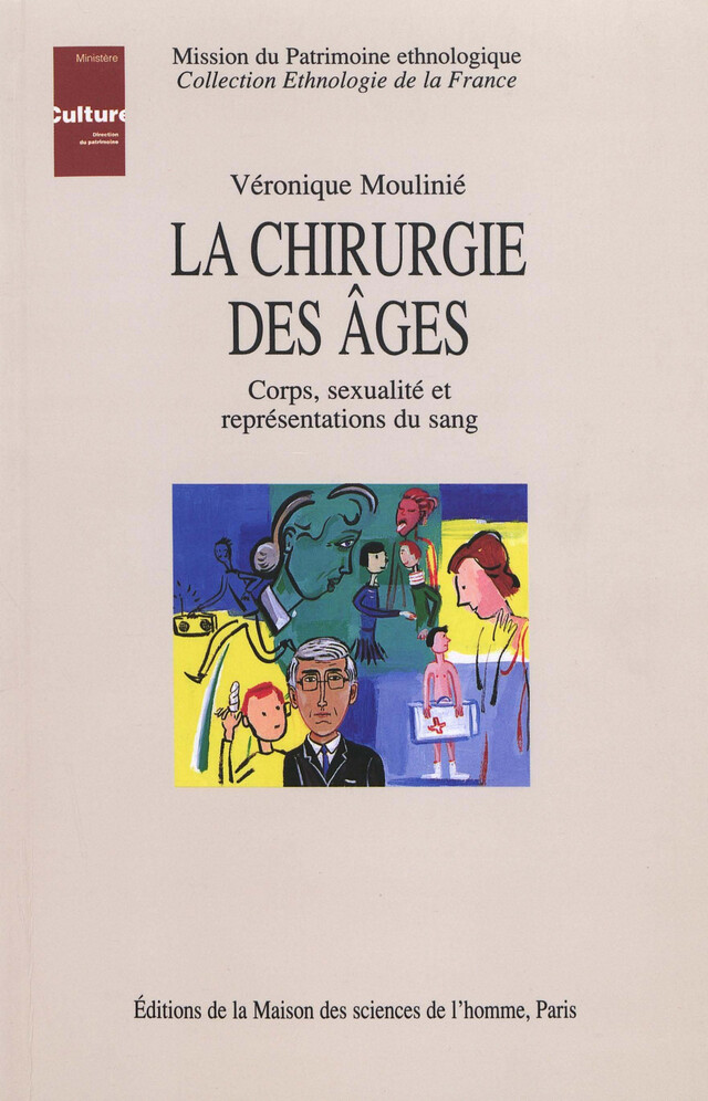 La chirurgie des âges - Véronique Moulinié - Éditions de la Maison des sciences de l’homme