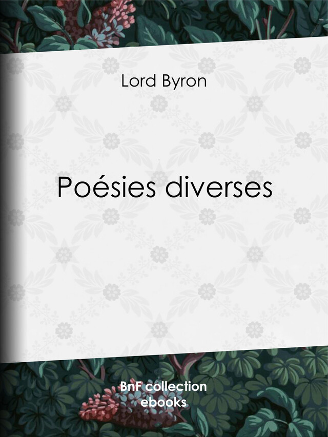 Poésies diverses - Lord Byron, Benjamin Laroche - BnF collection ebooks