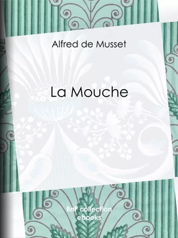 La Mouche