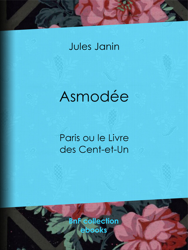 Asmodée - Jules Janin - BnF collection ebooks
