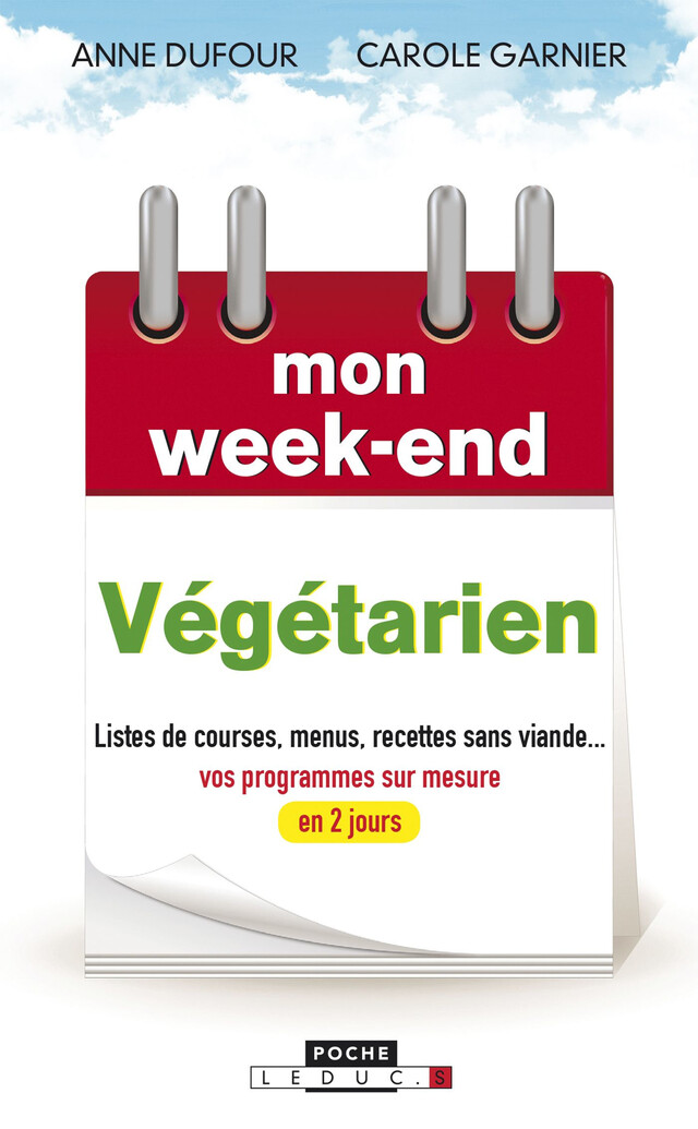 Mon week-end Végétarien - Anne Dufour, Carole Garnier - Éditions Leduc