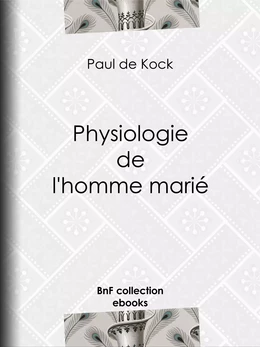 Physiologie de l'homme marié